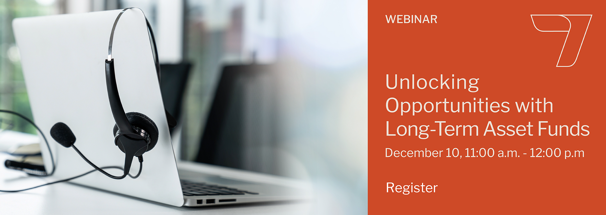 Unlocking Opportunities with Long-Term Asset Funds Webinar