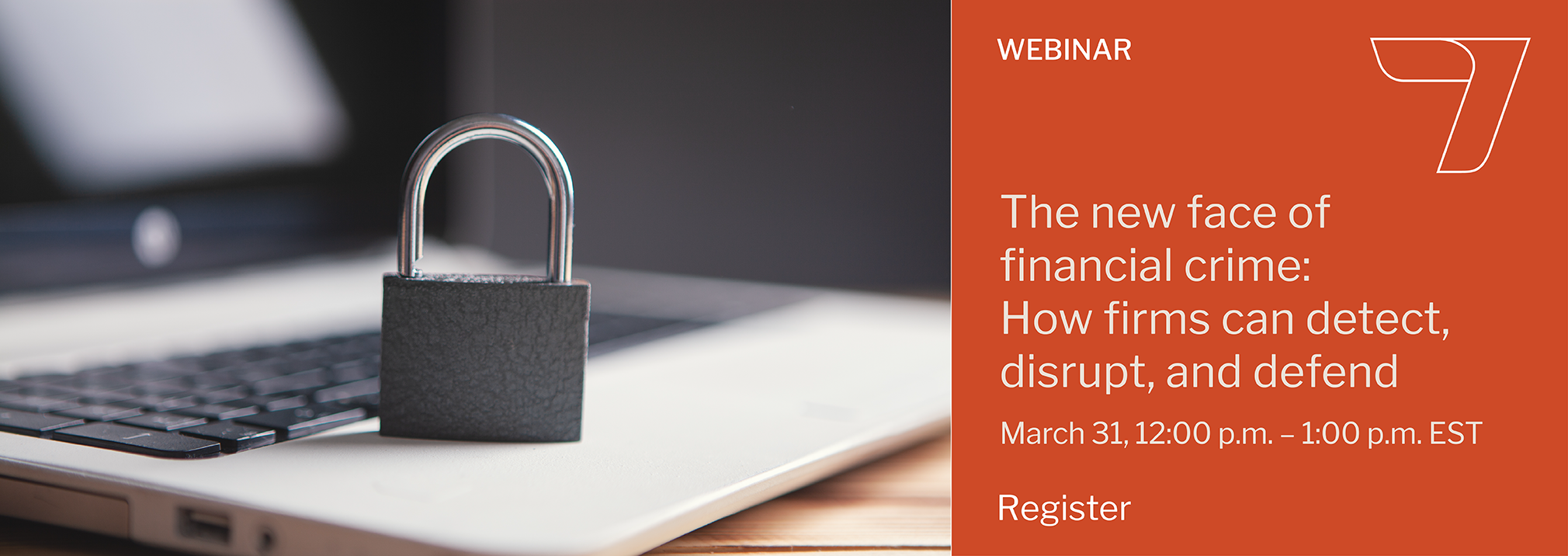 The new face of financial crime: How firms can detect, disrupt, and defend