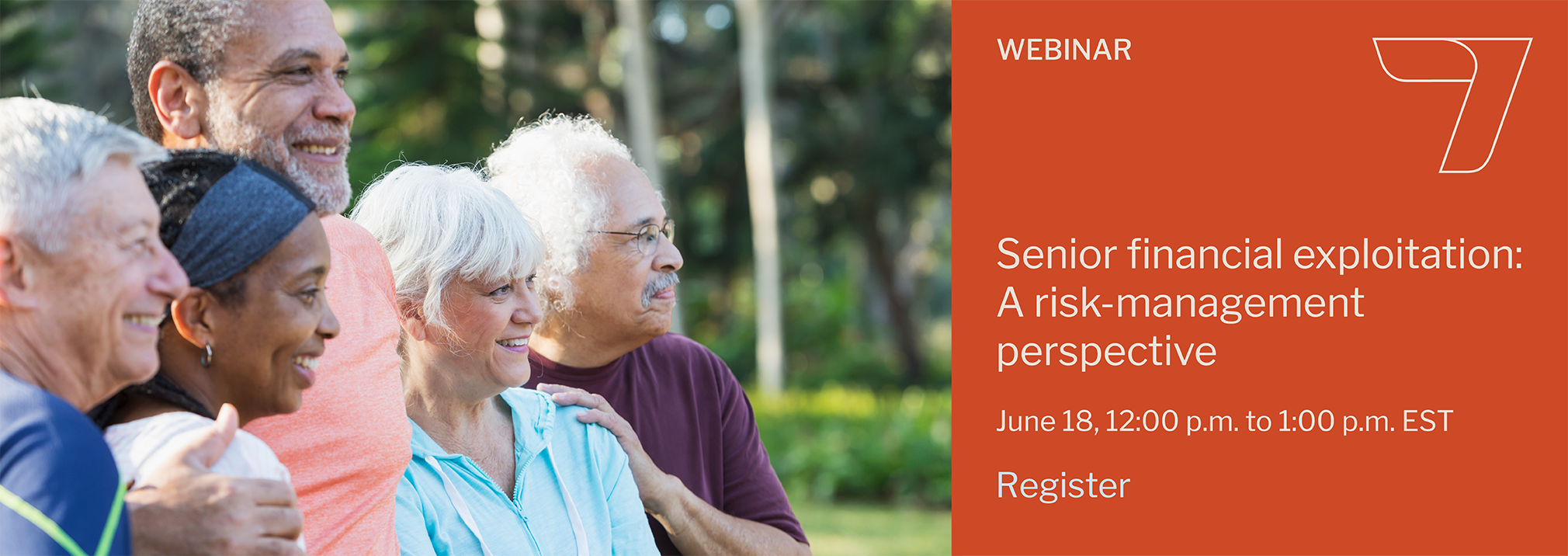 Senior financial exploitation: A risk-management perspective webinar